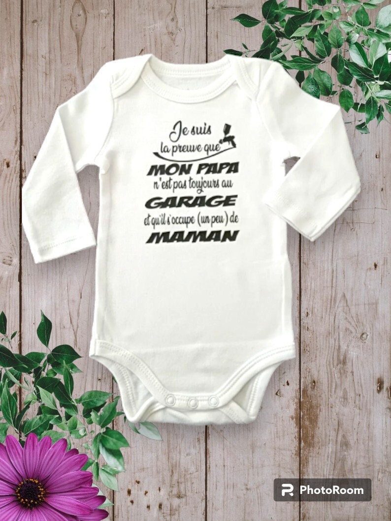 Personalized unisex baby bodysuits I am proof that MY DAD is not always in the GARAGE and that he takes care a little of mom Noir