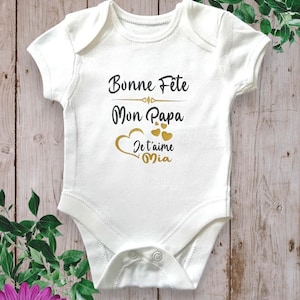 Bodie Body bébé Personnalisé "Bonne Fête Mon Papa ou le mot de votre choix (Ma Mamie, Ma Maman…) " avec Prénom