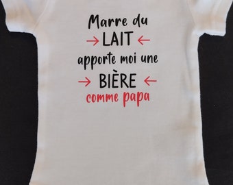 Bodie Body de bebé personalizado "Harta de leche, tráeme una cerveza como papá" Posibilidad de modificar la palabra Papá con la palabra que tú elijas