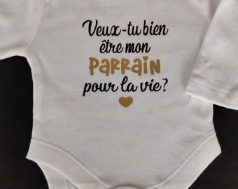 Bodie Body bébé Personnalisé "Veux-tu bien être ma MARRAINE ou Parrain pour la vie"