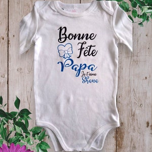 Personalized unisex baby bodysuits Happy Birthday DAD or the word of your choice Mom, grandma, etc. I love you and the first name of your choice Bleu royal