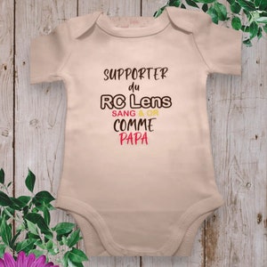 Body bébé ou t-shirt unisexe personnalisé Supporter ou Supportrice du RC LENS sang & or comme Papa ou le mot de votre choix Parrain,Papi image 4