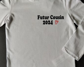 Bodies ou T-shirts unisexe personnalisé Annonces grossesse "Futur Cousin 2024 ou personnalisation au choix (Grand frère, Future cousine…)"