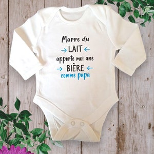 Bodie Body bébé Personnalisé Marre du Lait apporte moi une bière comme papa Possibilité de modifier le mot Papa par celui de votre choix Bleu ciel