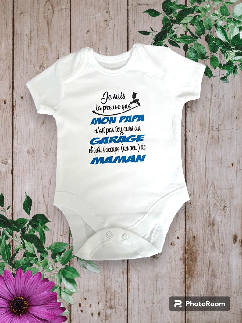 Personalized unisex baby bodysuits I am proof that MY DAD is not always in the GARAGE and that he takes care a little of mom Bleu royal