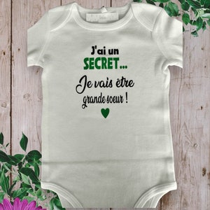 Bodies Body ou t-shirt bébé unisexe idéal pour Annoncer une grossesse J'ai un SECRET je vais être grande sœur ou grand frère, cousine ... image 3