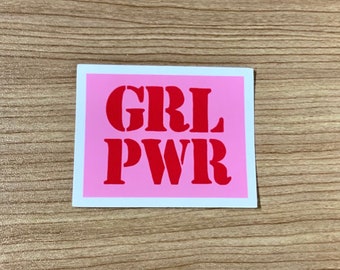 Girl Power GRL PWR Sticker | 2.5” Glossy Sticker