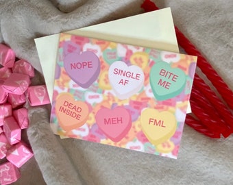 Funny Candy Conversation Hearts Valentine’s Day Card - Nope, Single AF, Bite Me, Dead Inside, Meh, FML candy hearts