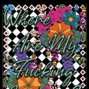Where Are My Fucking Crayons? Adult Swear Words Coloring Book 1 of 5