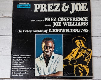 Prez & Joe "Fearless Joe Williams"