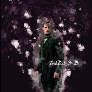 May include: A man in a dark suit and white shirt stands in front of a dark purple background with white speckles. The text "Look Back At Me" is written in white cursive below the man.