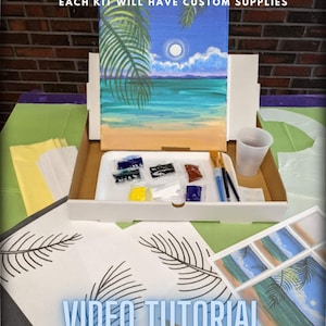 May include: An example kit for a paint and sip event. The kit includes a canvas with a beach scene, paint tubes, brushes, a paint palette, a cup, and a stencil. The text "Example Kit" and "Each kit will have custom supplies" is visible at the top of the image. The text "VIDEO TUTORIAL INCLUDED" is visible at the bottom of the image.