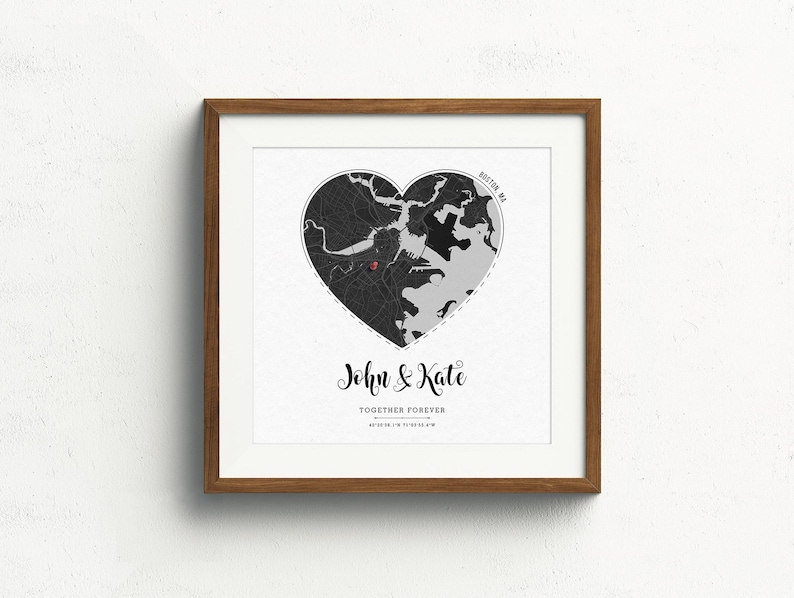 May include: A black and white map of Boston, MA in the shape of a heart with the text "John & Kate Together Forever" below the map.