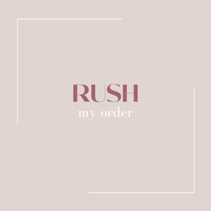 Rush my order