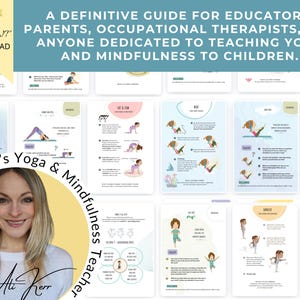 K&ouml;nnte beinhalten: Ein Leitfaden f&uuml;r P&auml;dagogen, Eltern und Therapeuten zum Unterrichten von Yoga und Achtsamkeit f&uuml;r Kinder. Der Leitfaden enth&auml;lt Illustrationen von Kindern in verschiedenen Yoga-Posen. Das Cover zeigt eine Frau mit einem gelben Kreis um den Kopf, auf dem der Text "Children's Yoga & Mindfulness Teacher" steht.