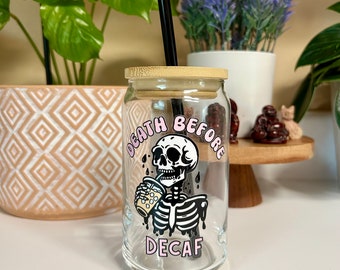 Death Before Decaf Glass Can Cup, Funny Coffee Lover Gift, Sarcastic Coffee Cup, Coworker Gift, Goth Aesthetic Iced Coffee Glass, 16oz Cup