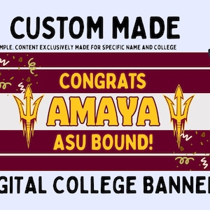 Exclusively Customized College Bound Banners - Digital Product 24 HOUR GUARUNTEE