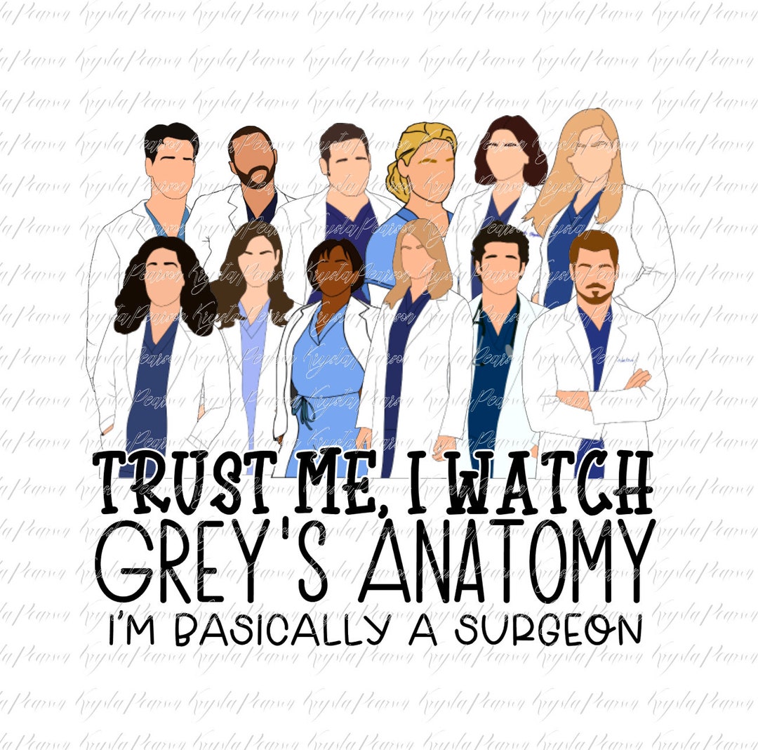 Grey's Anatomy - Basically a Surgeon PNG File - Etsy