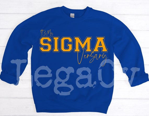 Sigmaversary - Personalize Optional / Available in Tee, Crewneck, Hoodie, Tank, Long Sleeve