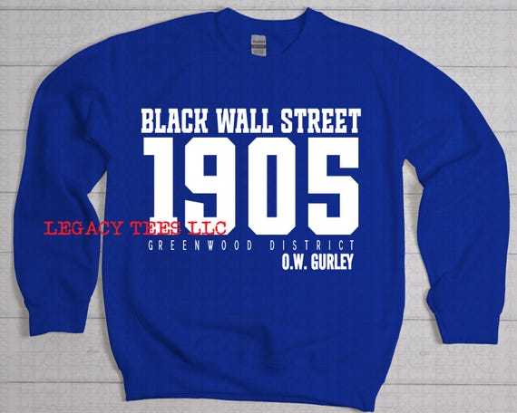 Black Wall Street The Beginning | Greenwood District Tulsa | Premium Puff Print | O.W. Gurley Legacy Apparel | Black History Shirt