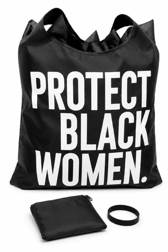 Protect Black Women Foldable Tote Bag | Black Woman Empowerment Gift | Social Justice Tote | Bag + Bracelet
