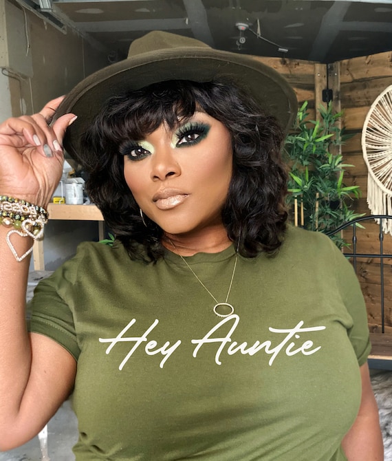 Hey Auntie / Available in Tee, Crewneck, Hoodie, Tank, Long Sleeve