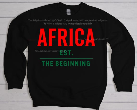 Africa Est. The Beginning Sweatshirt | Pan African Pride Crewneck | African Heritage Statement Apparel | Black-Owned Brand