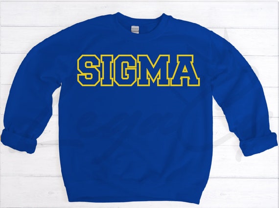 SIGMA / Available in Tee, Crewneck, Hoodie, Tank, Long Sleeve