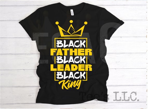 Black Father, Black Leader, Black King