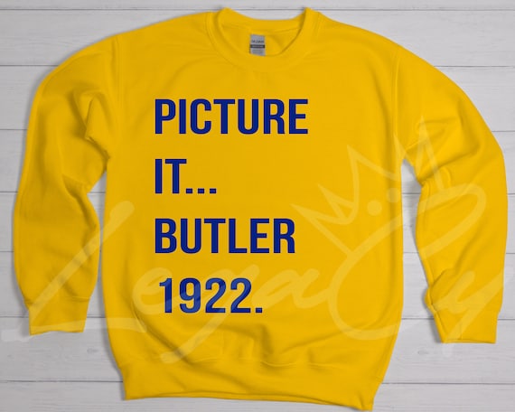 Picture It Butler 1922 / Available in Tee, Crewneck, Hoodie, Tank, Long Sleeve