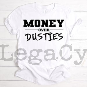 Money / Dusties