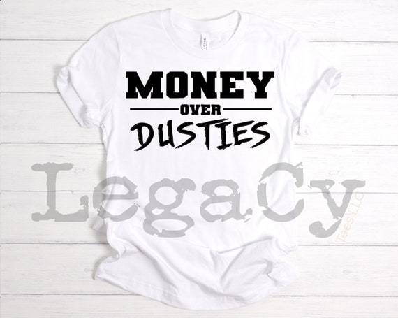 Money / Dusties