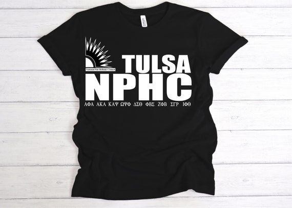 Tulsa NPHC / Available in Tee, Crewneck, Hoodie, Tank, Long Sleeve