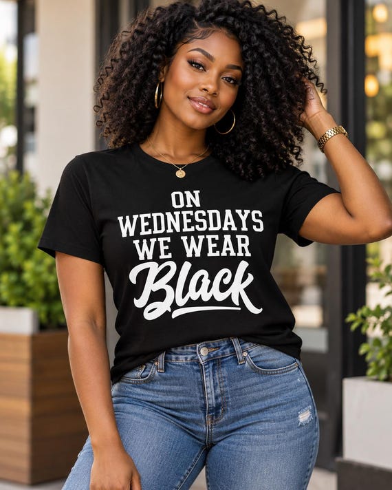 We wear BLACK / Available in Tee, Crewneck, Hoodie, Tank, Long Sleeve