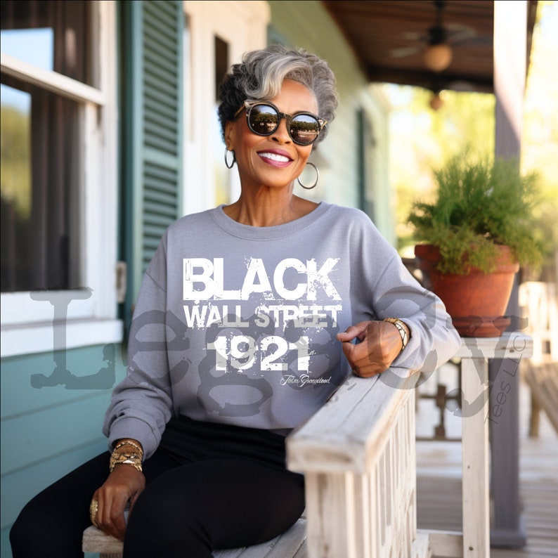 Black Wall Street / Available in Tee, Crewneck, Hoodie, Tank, Long