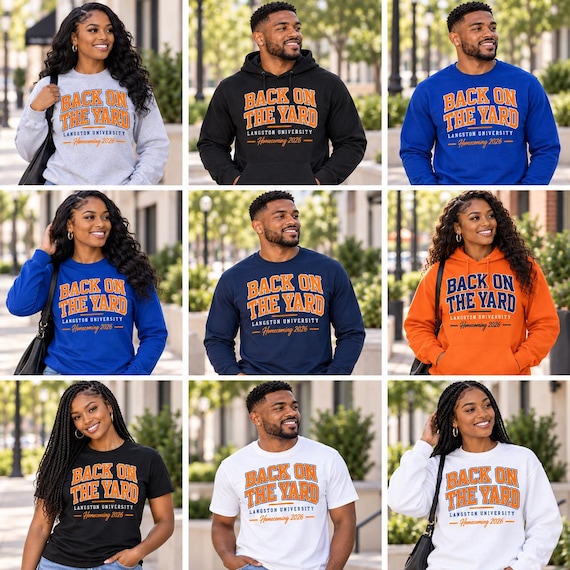 Langston Homecoming | Back on the Yard | Tee, Sweatshirt Hoodie Long Sleeve | Orange, Blue, White, Grey | Alumni Apparel