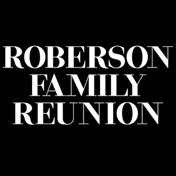 Roberson Family Reunion