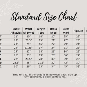 May include: A size chart for children's clothing, showing measurements for chest, waist, length, dress knee, dress maxi, hip size, and inseam in inches. The chart includes sizes from 2T to 12.