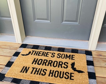 There’s some horrors in this house doormat | doormats | Halloween doormats | funny doormats | outdoor mats | outdoor doormats | Fall doormat