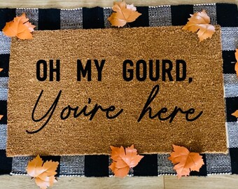 Oh my gourd doormat | doormats | funny doormats | Halloween decor | fall doormats | housewarming gift | gift idea |