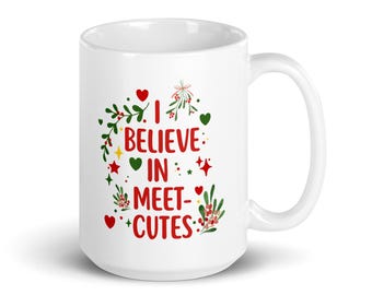 Meet-Cutes Christmas Mug | Holiday Movie Vibes