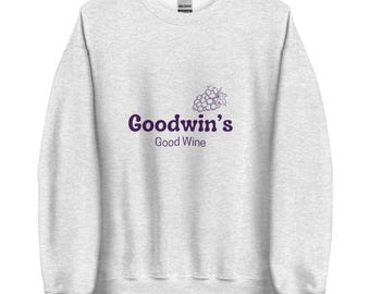 Goodwin's Good Wine Sweatshirt | The Way Home Hallmark