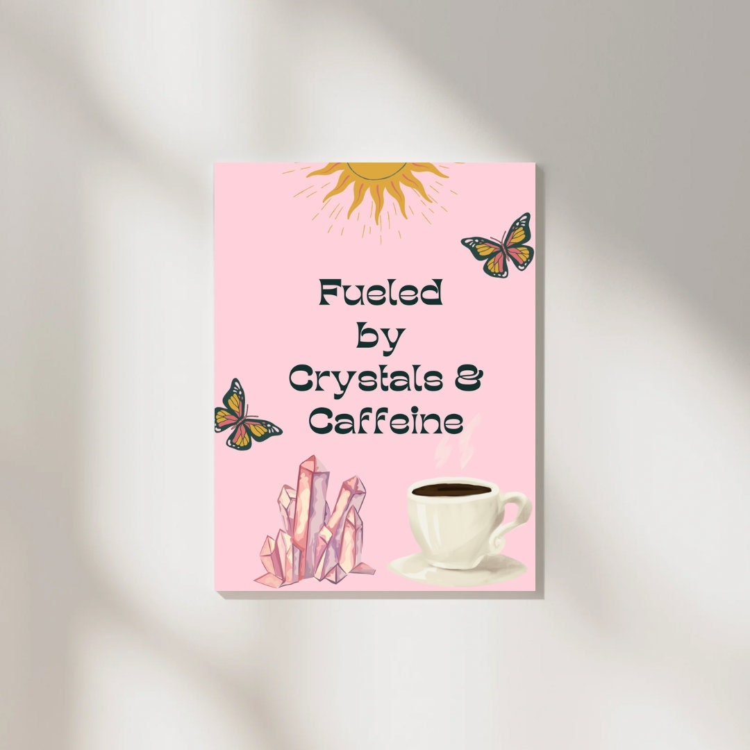 Digital Download Poster Art Print Crystals & Caffeine - Etsy