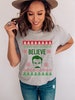 Lassa Believe Christmas Sweater, Ted Shirt, Believe Shirt, Christmas Gift, Ugly Christmas Sweater, Christmas Sweatshirt 