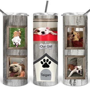 Dog Frame Pictures Personalized 20oz Skinny Tumbler with lid and straw Stainless Steel Tumbler Gift For Her Gift For Him Custom Gift