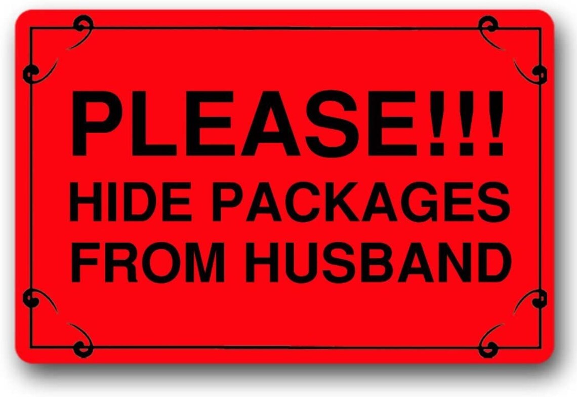 Please Hide Packages From Husband Warning Personalized Doormat Etsy
