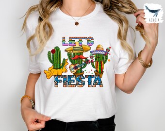 Lets Fiesta Shirt, Mexican Fiesta Shirt, Cinco De Mayo Shirt, Mexican Theme Shirt, Cinco De Mayo Mexican Party Shirt, Fiesta Crew Shirt