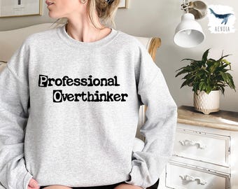 Sudadera con el lema "Pensador Profesional", "Amor Propio", "Pensador", "Pensar", "Sudadera Navideña", "Parálisis por Análisis"