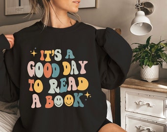 Bluza z kapturem „Its A Good Day To Read”, koszulka z książkami, bluza z kapturem „Book Lover”, koszulka literacka, koszulka książkowa, koszulka do czytania, koszulka bibliotekarza, koszulka na prezent,