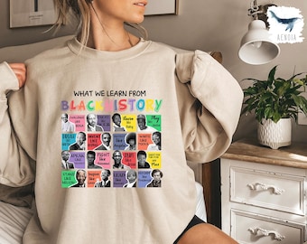 Black History Heroes Sweatshirt, Black Lives Matter Shirt